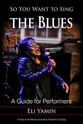 So You Want to Sing the Blues book cover